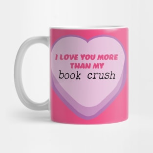 Book Crush Candy Heart Mug